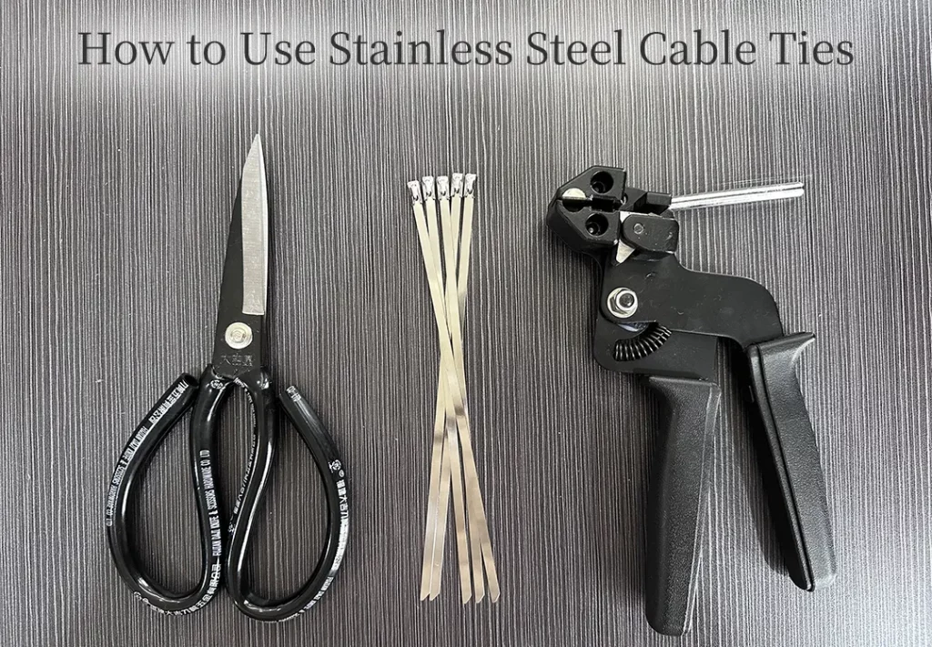 How To Use Stainless Steel Cable Ties The Tube